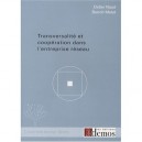 Transversalite Et Cooperation Dans L'entreprise Reseau - D Naud