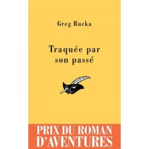 Traquee Par Son Passe - Greg Rucka