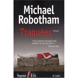 Traquees - Michael Robotham