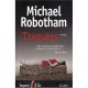 Traquees - Michael Robotham