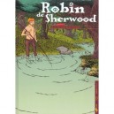 Robin De Sherwood T.1 , Proscrit - Marc Lizano , Denis Leroux