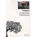 Traques - Frederique Clemencon