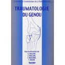 Traumatologie Du Genou - Collectif