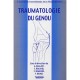 Traumatologie Du Genou - Collectif