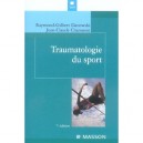 Traumatologie Du Sport - Raymond-gilbert Danowski , Jean-claude Chanussot