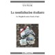 La Mondialisation Etudiante , Le Maghreb Entre Nord Et Sud - Sylvie Mazzella