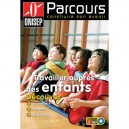 Travailler Aupres Des Enfants - Collectif