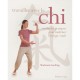 Travailler Avec Le Chi , Methodes Pratiques Pour Maitriser L'energie Vitale - Madonna Gauding