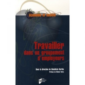 Travailler Dans Un Groupement D'employeurs - Benedicte Berthe