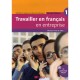 Travailler En Francais En Entreprise - Gillmann