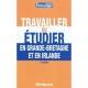 Travailler Ou Etudier En Grande-bretagne (2e Edition) - Stephanie Salti