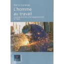 Le Travail Rend-il Meilleur ? L 'eclairage De La Bible Et De L'engagement Social De L'eglise - Pierre Coulange