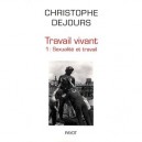 Travail Vivant T.1 , Sexualite Et Travail - Christophe Dejours