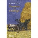 Travaux Des Champs - Alain Leygonie