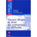 Travaux Diriges De Droit Des Entreprises En Difficultes , 3e Edition - Philippe Petel , Anne Pelissier