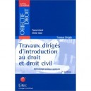 Travaux Diriges D'introduction Au Droit Et De Droit Civil , Methodologie Juridique Appliquee , 2e Edition - Pascal Ancel , Oliv
