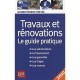 Travaux Et Renovations , Le Guide Pratique (edition 2010) - Dibos Lacroux S