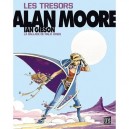 Les Tresors D'alan Moore - Gibson+moore