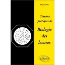 Travaux Pratiques De Biologie Des Levures - Jean Pol