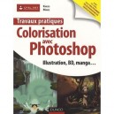 Travaux Pratiques , Colorisation Avec Photoshop , Illustration, Bd, Manga... - Kness , Made