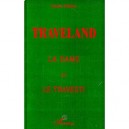 Traveland , La Dame Et Le Travesti - Pauline Pascal