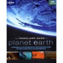 The Traveller's Guide To Planet Earth , Experience 50 Extraordinary Destinations From The Bbc's Spectacular Documentary (1ere E