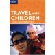 Travel With Children (5e Edition) - Collectif