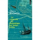 La Traversee Du Mozambique Par Temps Calme - Patrice Pluyette