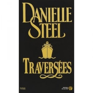 Traversees - Danielle Steel