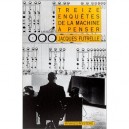 Treize Enquetes De La Machine A Penser - Jacques Futrelle