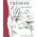 Tremois - Patrice De Meritens