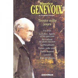 Trente Mille Jours , Un Jour , La Loire, Agnes Et Les Garcons , Au Cadran De Mon Clocher , La Perpetuite , Foret Voisine , Lore