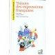 Tresors Des Expressions Francaise - Francois Weil