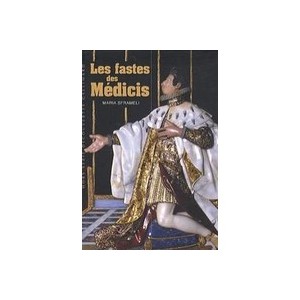 Les Fastes Des Medicis - Maria Sframeli