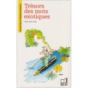 Tresors Des Mots Exotiques - Jean-paul Colin