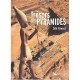 Tresors Des Pyramides - Zahi Hawass