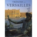 Tresors De Versailles - Jean Aupinou , Pierre Brunel