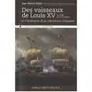 Des Vaisseaux De Louis Xv Au Large De La Bretagne , Et L'itineraire D'un Chercheur D'epaves - Jean-michel Eriau