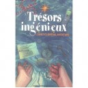 Tresors Ingenieux , L'encyclopedie Aventure - Collectif