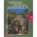 Tresors Retrouves De La Garrigue - Hubert Delobette , Alice Dorques , Joaquim Raposo