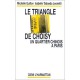 Triangle De Choisy (le)  un Quartier Chinois A Paris - Guillon M. Taboada L