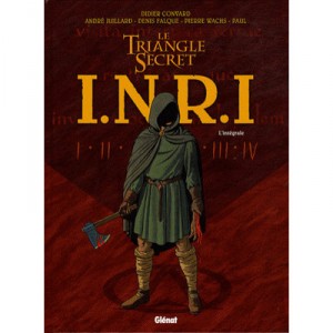 Le Triangle Secret - I.n.r.i. , Integrale T.1 A T.4 - Didier Convard , Denis Falque , Pierre Wachs
