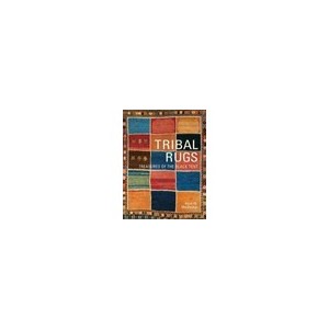 Tribal Rugs , Treasures Of The Black Tent - Brian W. Macdonald