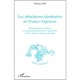Les Tribulations Identitaires De Franco-algeriens , Representations Et Enjeux Des Nationalites Francaise Et Algerienne , Codes