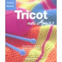 Tricot Avec Marie - Marie-noelle Bayard