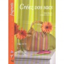 Creez Vos Sacs - Denise Hoerner