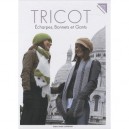 Tricot , Echarpes, Bonnets, Gants - Martine Routier