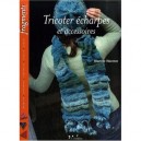 Tricoter Echarpes Et Accessoires - Hoerner Martine