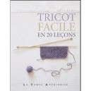 Tricot Facile En 20 Lecons - Knight Erika