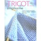Tricot Simplissime - Debbie Bliss